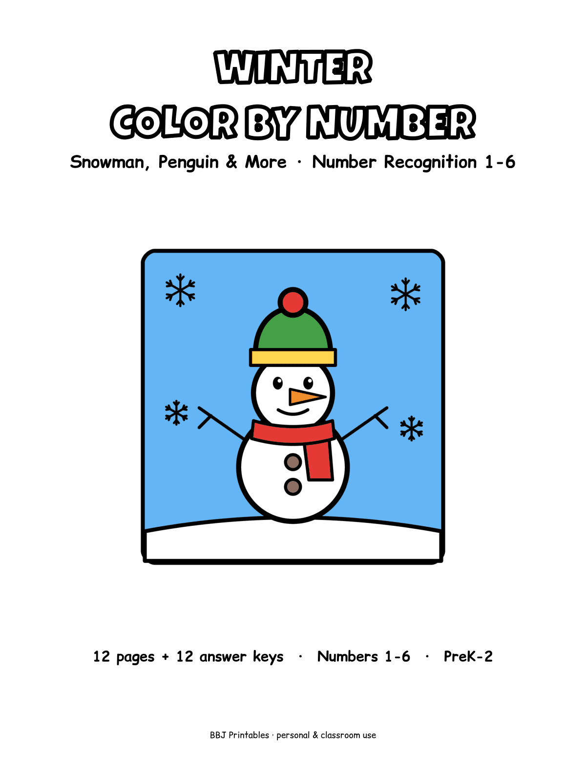 Preview of Winter Color by Number 1–6: Snowman, Penguin & More, 12 Pages + Answer Keys (PreK–2)